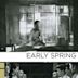 Early Spring (1956 film)