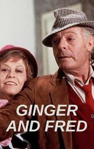 Ginger and Fred