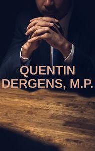 Quentin Dergens, M.P.