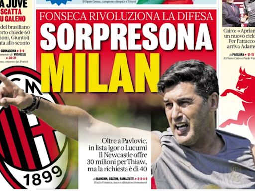 Today’s Papers – Milan surprises, Soule blocks Juventus, Inter on Kiwior