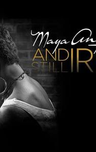 Maya Angelou and Still I Rise