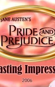 Pride and Prejudice: Lasting Impressions