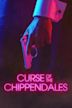 Curse of the Chippendales