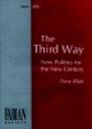 The Third Way: New Politics For The New Century