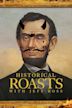 Historical Roasts