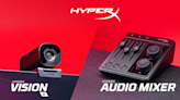 搶進實況主！HyperX 推品牌首款網路攝影機、音訊混音器