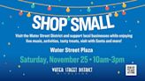 ‘Shop Small Saturday’ returns to Water Street Plaza