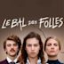 Le Bal des folles