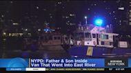 Van with father, son inside plunges into East River
