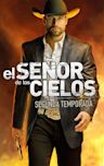 El señor de los cielos - Season 2