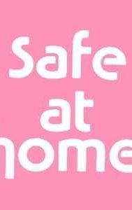 Safe at Home (TV series)