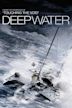 Deep Water - La folle regata