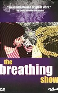 The Breathing Show