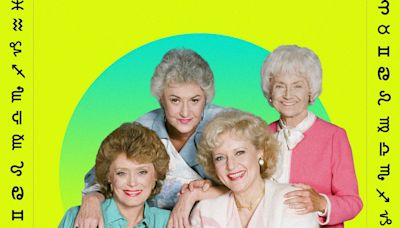 Which “Golden Girls” Character You Are, Based on Your Zodiac Sign