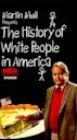 The History of White People in America