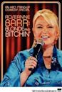 Roseanne Barr: Blonde and Bitchin'