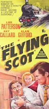 The Flying Scot (film) - Alchetron, The Free Social Encyclopedia