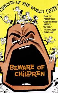 Beware of Children