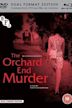 The Orchard End Murder