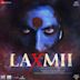 Laxmii [Original Motion Picture Soundtrack]