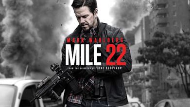 Mile 22