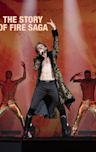 Eurovision Song Contest: The Story of Fire Saga