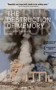 The Destruction of Memory