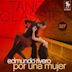 Tango Classics 327: Por una Mujer