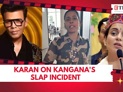 Karan Johar denounces violence after Kangana Ranaut's slap incident | Etimes - Times of India Videos