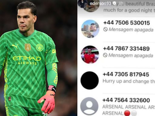 Ederson shows off 'funny messages' he received from Arsenal fans before Man City's win over Tottenham after phone number leaked | Goal.com Nigeria