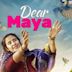 Dear Maya