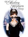 The Audrey Hepburn Story