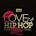 Love & Hip Hop: It's a Love Thing