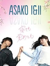 Asako I & II