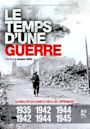 Le temps d'une guerre