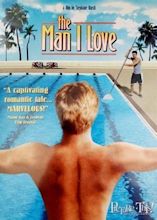 The Man I love (aka L'homme que j'aime) (1997) film | CinemaParadiso.co.uk