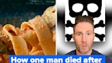 A 20-Year-Old Died After Eating Pasta That Sat Out Too Long — Here's Everything You Need To Know About What Doctors...