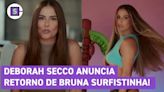 Bruna Surfistinha vai voltar! Deborah Secco surpreende e anuncia continuação do filme 13 anos depois