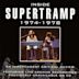 Inside Supertramp 1974-1978: An Independent Critical Review