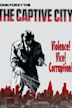 The Captive City (1952 film)