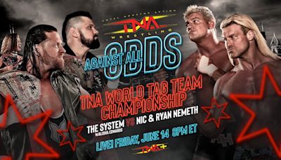 The System defenderá los Campeonatos Mundiales en Parejas ante Nic y Ryan Nemeth en TNA Against All Odds 2024