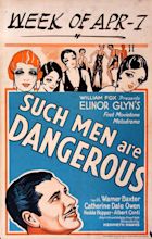 SUCH MEN ARE DANGEROUS (1930) | Movie posters vintage, Classic movie ...