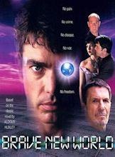 Brave New World (1998 film) ~ Complete Wiki | Ratings | Photos | Videos ...