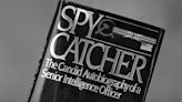 Thatcher’s losing battle to stop Spycatcher publication