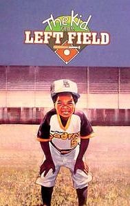 The Kid from Left Field (1979 film)