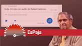 EsPaja | ¿Poeta Rafael Cadenas habla sobre María Corina Machado en un voice de WhatsApp?