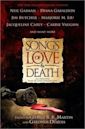 Songs of Love and Death: All-Original Tales of Star-Crossed Love