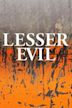 Lesser Evil