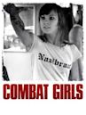 Combat Girls