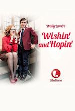 Wishin' and Hopin' (2014) - FilmAffinity